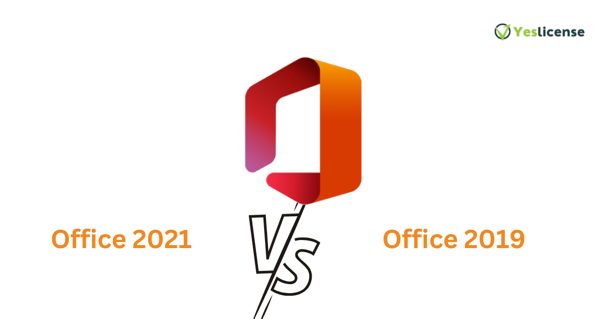 Office 2019 vs Office 2021